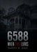 6588: When Evil Lurks by Daniel H. Gray