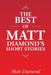 The Best of Matt Diamond's Short Stories by Matt Diamond