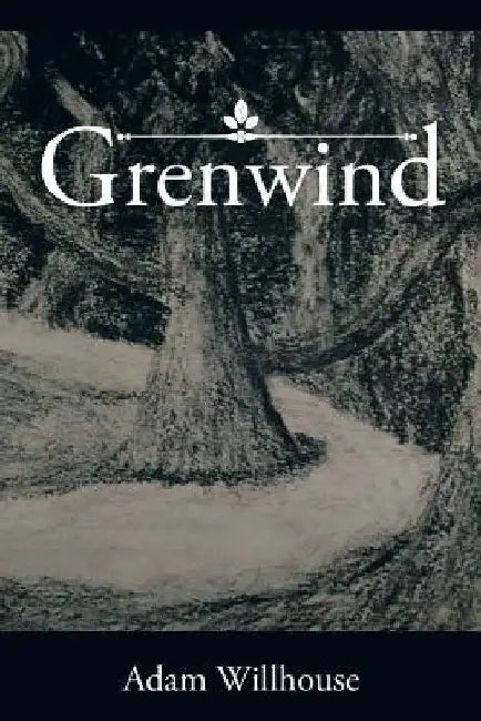 Grenwind by Adam Willhouse