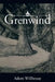 Grenwind by Adam Willhouse