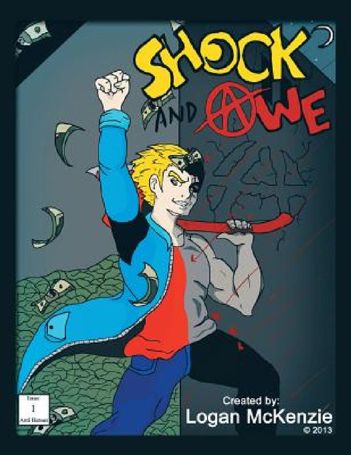 Shock and Awe by Logan McKenzie