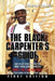 The Black Carpenter's Guide: How to succeed in construction "From a black man's perspective" WHAT YOU CAN DO TODAY to put your career on the fast t by Desmond Collins
