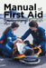 Manual Of First Aid Professional English: Part 1 by I. Rena Baumruková