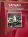 Taiwan Electoral, Political Parties Laws and Regulations Handbook - Strategic Information and Regulations by Inc Ibp