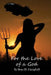 For the Love of a God by Sean M. Campbell