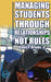 Managing Students Through Relationships Not Rules by Glenn P. Brooks Jr