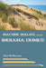 Nature Walks in the Indiana Dunes by Alan McPherson