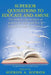 SUPERIOR QUOTATIONS to educate and amuse: The highest concentration of wisdom wit and sensibility in English through the centuries by Sofron a. Sofron