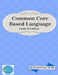 Common Core Based Language: Grade 6 Edition by David S. Dye M. Ed