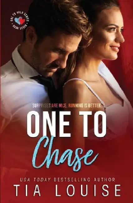 One to Chase by Tia Louise