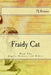 Fraidy Cat by Tj Rowser