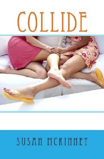 Collide by Kate E. Kramer