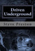 Driven Underground: Nuclear Dred by Steve Preston
