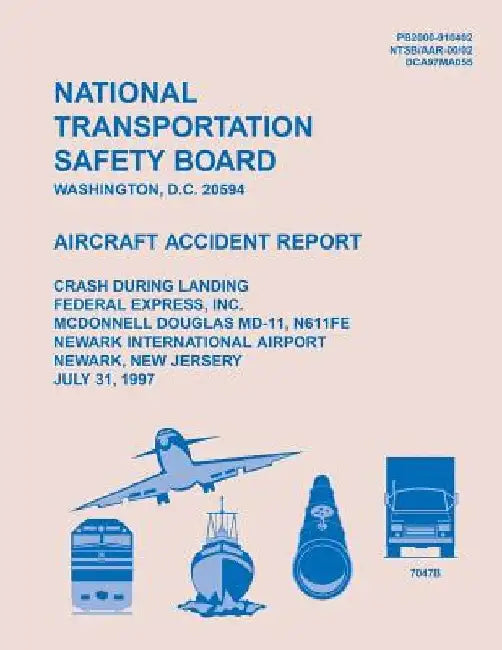 Aircraft Accident Report: Crash During Landing by National Transportation Safety Board