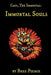 Cain, the Immortal: Immortal Souls by Pierce, Bree