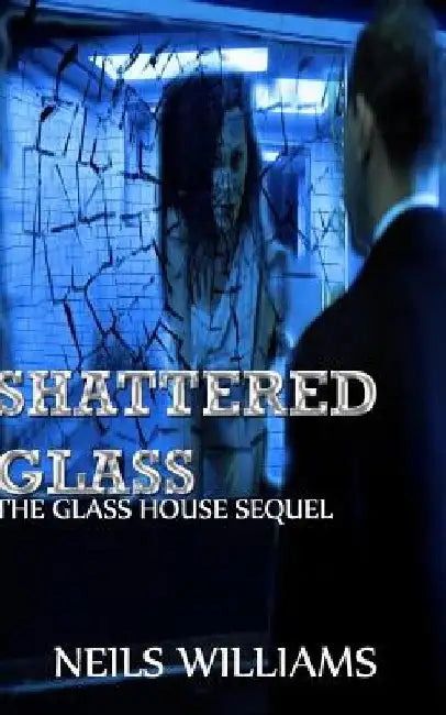 Shattered Glass by Neils Williams
