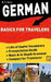 German Basics for Travelers by N. T. Gore