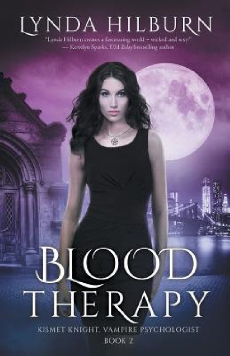 Blood Therapy: Kismet Knight, Vampire Psychologist, Book #2 by Lynda Hilburn
