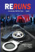 ReRuns: ....Somebody Call the Cops . . . . . Again! by W. H. Harrison
