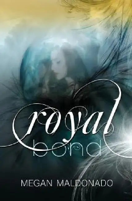 Royal Bond by Megan Maldonado
