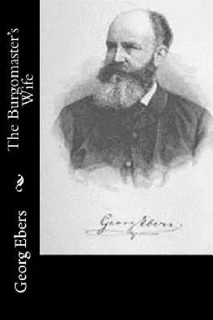 The Burgomaster's Wife by Mary J. Safford