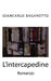 L'intercapedine: Un'inchiesta di Orsenigo by Bagarotto, Giancarlo