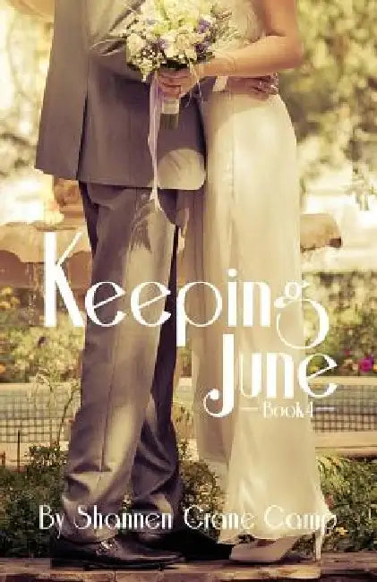 Keeping June by Shannen Crane Camp