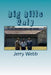 Big Bills Only by Jerry Webb