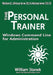 Windows Command Line for Administration for Windows, Windows Server 2012 and Windows Server 2012 R2: The Personal Trainer by William Stanek