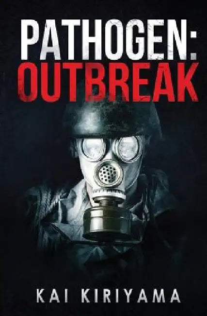 Pathogen: Outbreak by Kai Kiriyama