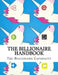 The Billionaire Handbook by Michael Herlache
