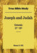 True Bible Study - Joseph and Judah Genesis 37-50 by Maura K. Hill