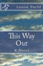 This Way Out by Louise Darby