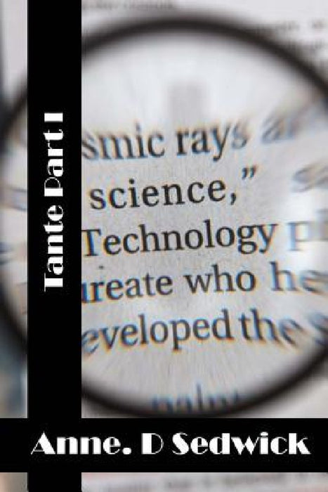 Tante Part I: (Anne. D Sedgwick Classics Collection) by Anne D. Sedgwick