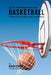 Burn Fat Fast for High Performance Basketball: Fat Burning Juice Recipes to Help You Win More! by Correa (Certified Sports Nutritionist)