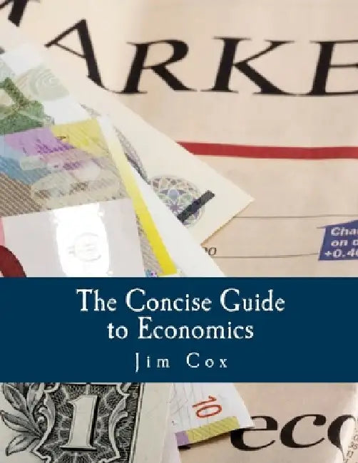 The Concise Guide to Economics (Large Print Edition) by Llewellyn H., Jr. Rockwell