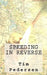 Speeding in Reverse by Tim Pedersen