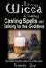 Casting Spells and Talking to the Goddess: Improving Your Connection With the Divine by Kardia Zoe