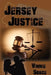 Jersey Justice by Vinnie Sorce
