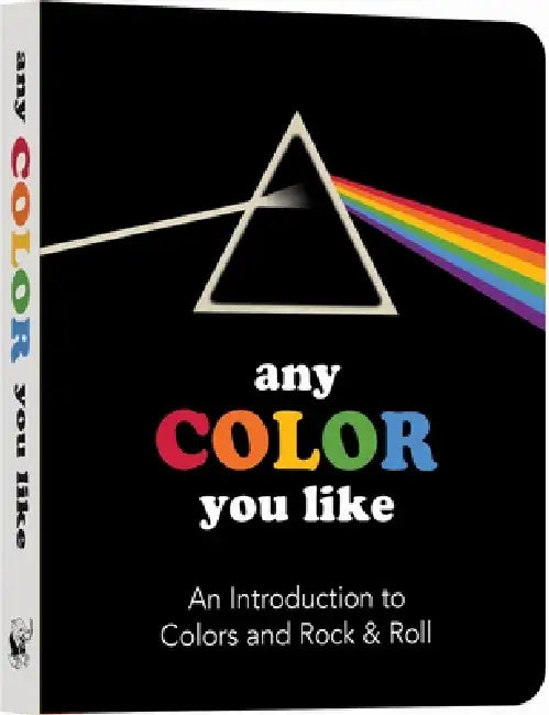Any Color You Like Board Book: An Introduction to Colors and Rock & Roll by Benjamin Darling, Danielle Marshall