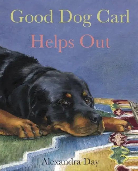 Good Dog Carl Takes a Nap