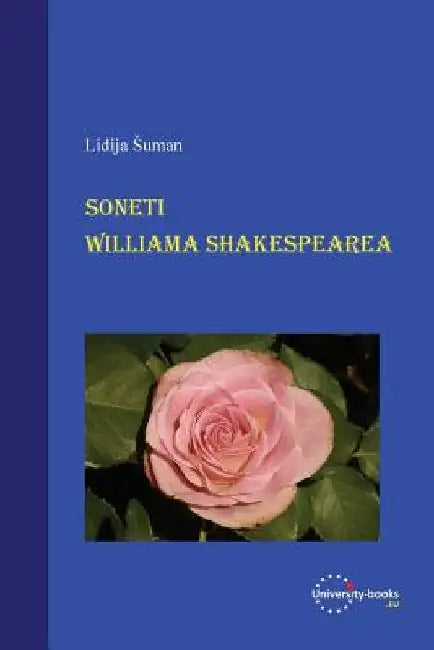 Soneti Williama Shakespearea by Suman, Lidija