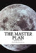 The Master Plan by Dave MacLachlan