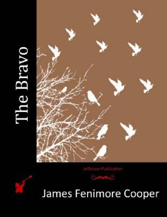 The Bravo by James Fenimore Cooper