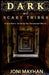 Dark and Scary Things: A Sensitive's Guide to the Paranormal World by Joni Mayhan