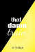 that damn train by VI Tenea