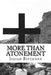More Than Atonement: Anabaptist Mennonite Discipleship Ecclesiology by Isaiah Ritzmann