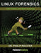Linux Forensics by Philip Polstra