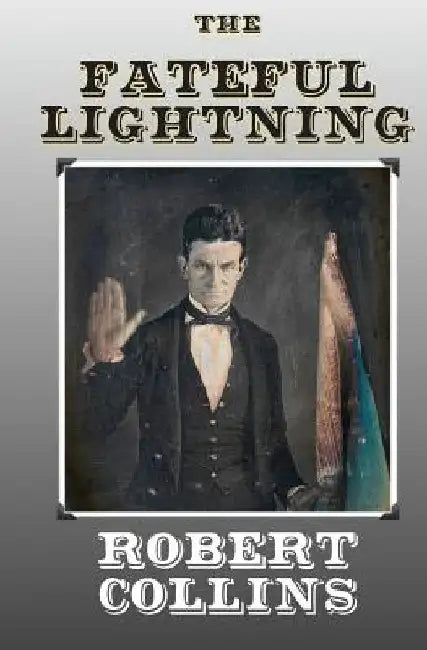 The Fateful Lightning by Robert Collins