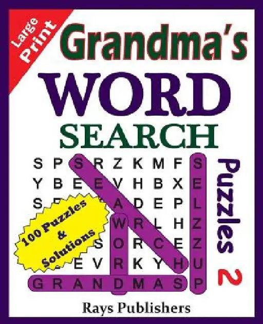 Grandma's Word Search Puzzles 2 by Rays Publishers